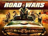 Road Wars – Willkommen in der Hölle