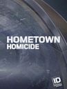 Hometown Homicide