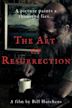 The Art of Resurrection | Drama