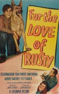 For the Love of Rusty