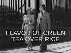 The Flavor of Green Tea over Rice