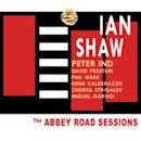 The Abbey Road Sessions (Ian Shaw album)