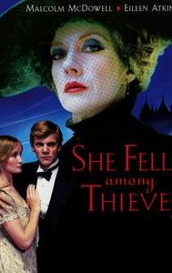 She Fell Among Thieves