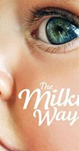 The Milky Way (2014) - Plot Summary - IMDb