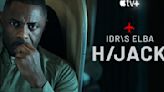Hijack: release date, cast, plot, trailer, interview and all about the Idris Elba thriller series
