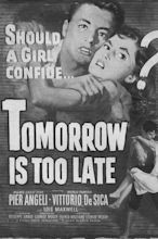 Domani e troppo tardi, (Tomorrow Is Too Late) Movie Review and Ratings ...