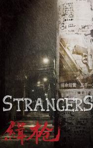 Strangers