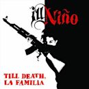 Till Death, La Familia