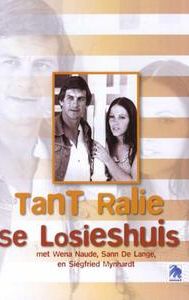 Tant Ralie se Losies Huis