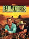 The Badlanders