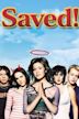 Saved! – Die Highschool-Missionarinnen