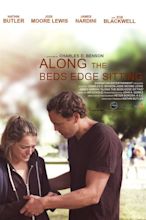 Along the Beds Edge Sitting Pictures - Rotten Tomatoes