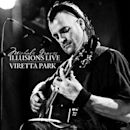 Illusions Live / Viretta Park
