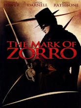 The Mark of Zorro (1940) - Rotten Tomatoes