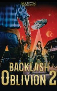 Backlash: Oblivion 2