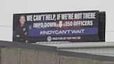 Indy FOP puts up billboard addressing IMPD officer shortage