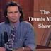 The Dennis Miller Show