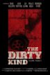 The Dirty Kind