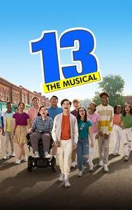 13: The Musical