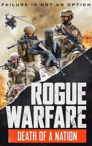 Rogue Warfare: Death of a Nation