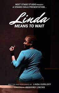 Linda Means to Wait