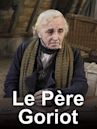 Le Père Goriot