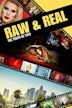 Raw and Real: The Truth Be Told