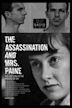 The Assassination & Mrs. Paine