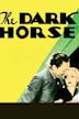 The Dark Horse (1932 film)