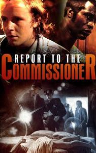 Report to the Commissioner