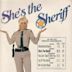 She's the Sheriff