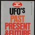 UFOs: Past, Present, and Future