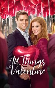 All Things Valentine