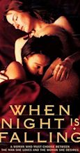 When Night Is Falling (1995) - IMDb