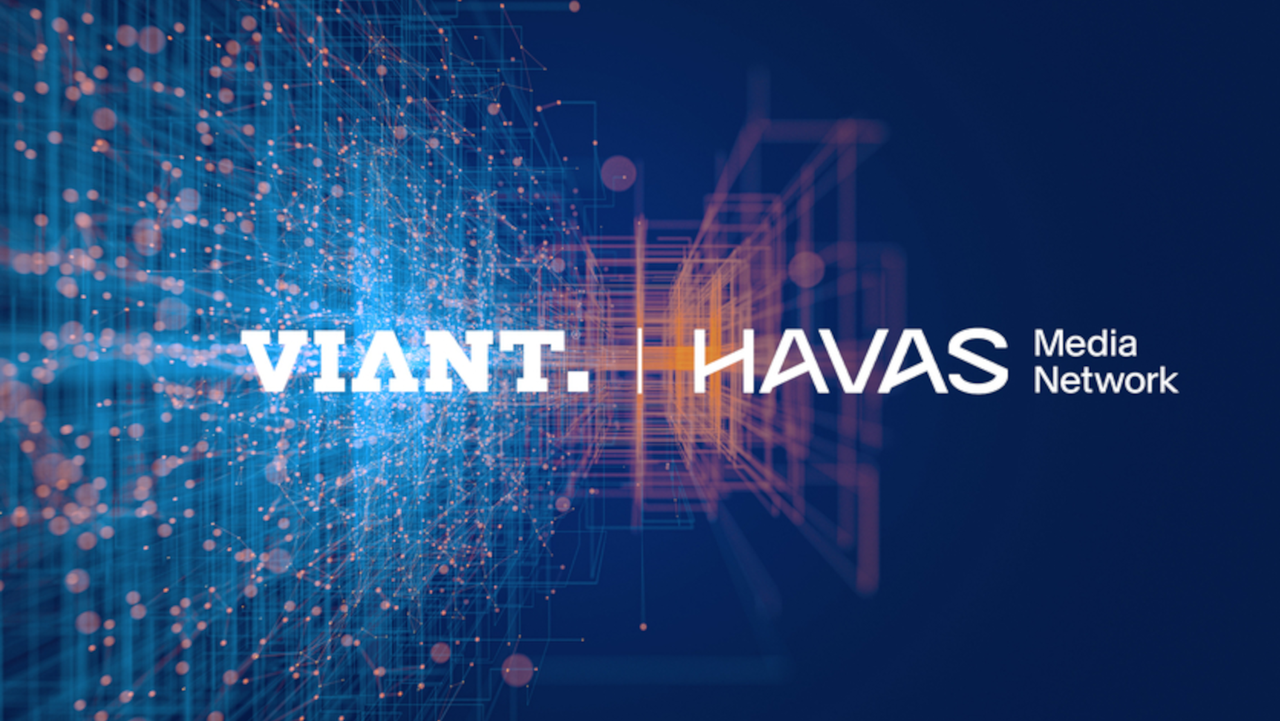 Viant and Havas Media Network Achieve Cookieless Activation Through Viant DSP | LBBOnline