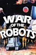Krieg der Roboter