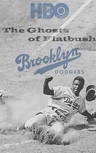 Brooklyn Dodgers: Ghosts of Flatbush