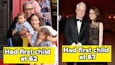 13 Famous Men Who Were 50 Or (Much) Older When They Decided It Was Time To Have Their First Child