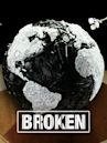 Broken