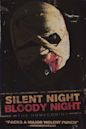 Silent Night, Bloody Night