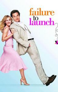 Failure to Launch