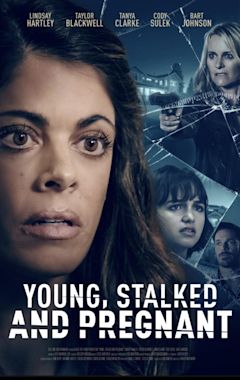 Young, Stalked, and Pregnant