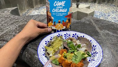 ¡Come como chilango! Conoce la Guía de comida Callejera de CDMX: tacos, tamales, garnachas y más