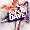 The Extreme Adventures of Super Dave