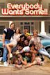 Everybody Wants Some!! (film)