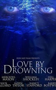 Love by Drowning