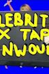 Celebrity Sex Tapes Unwound