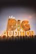 The Big Audition