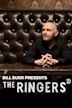 Bill Burr Presents: The Ringers