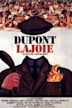 Dupont Lajoie